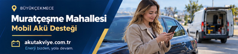 Büyükçekmece Muratçeşme Mahallesi Mobil Akü Desteği Büyükçekmece Muratçeşme Mahallesi için mobil akü destek süreci ve konum paylaşımı