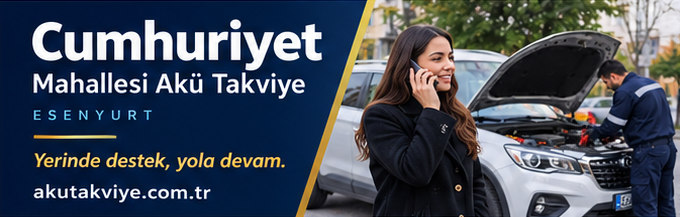 Cumhuriyet Mahallesi Akü Takviye Esenyurt Cumhuriyet Mahallesi akü takviye hizmetini anlatan kurumsal görsel