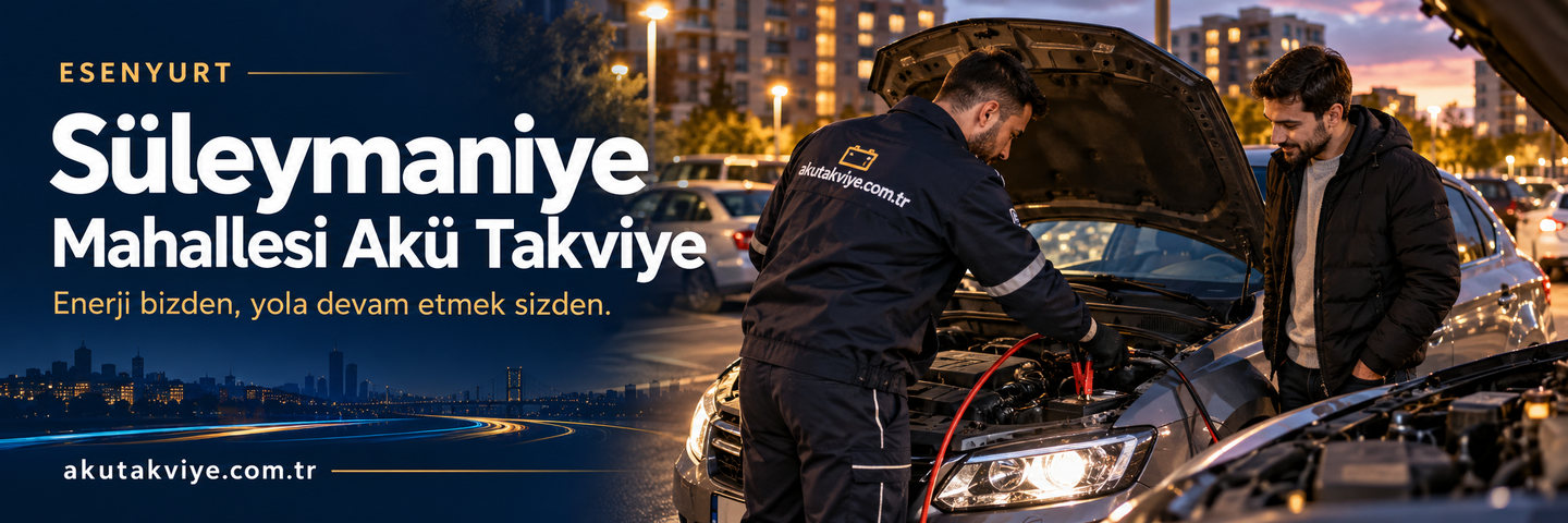 Esenyurt Süleymaniye Mahallesi Akü Takviye Esenyurt Süleymaniye Mahallesi için mobil akü desteği ve uzun süre kullanılmayan araç için destek planı. akutakviye.com.tr