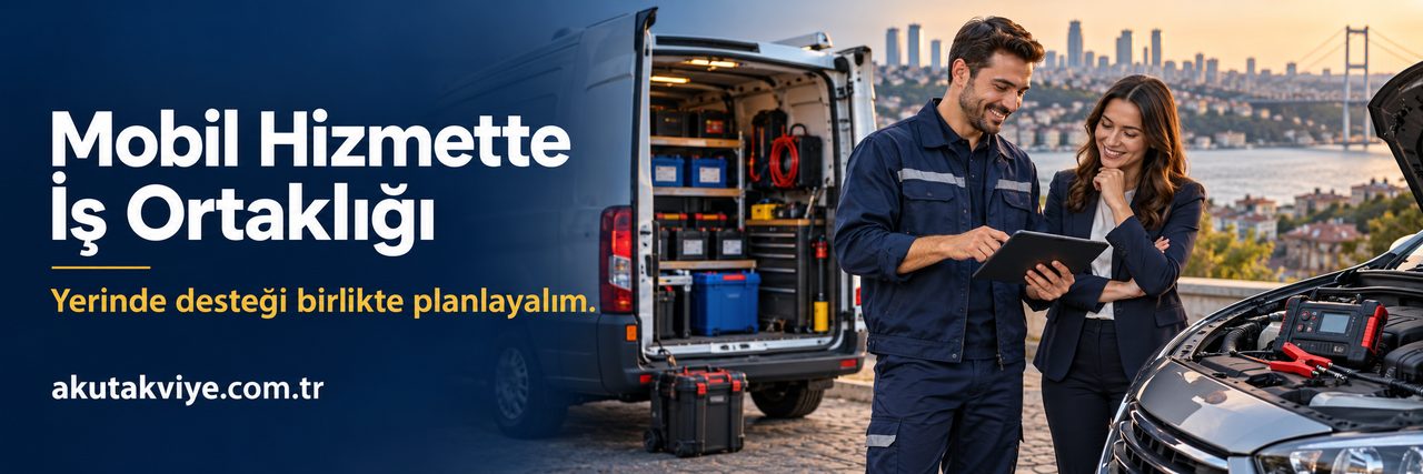 Akü takviye bayilik için mobil hizmette i̇ş ortaklığı kurumsal görseli; akutakviye.com.tr