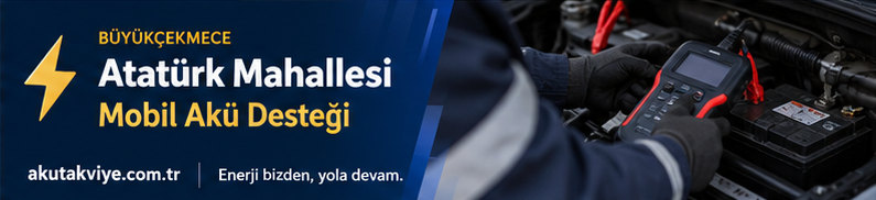 Büyükçekmece Atatürk Mahallesi için mobil akü destek süreci ve konum paylaşımı