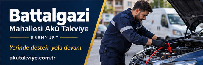Esenyurt Battalgazi Mahallesi akü takviye hizmetini anlatan kurumsal görsel