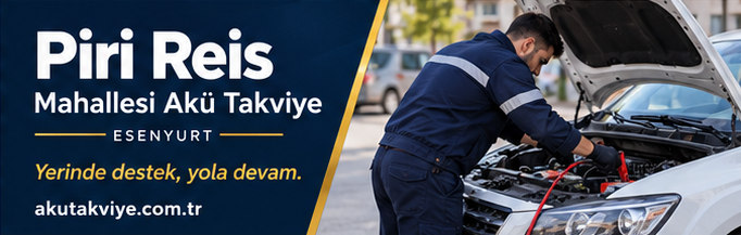 Esenyurt Piri Reis Mahallesi akü takviye hizmetini anlatan kurumsal görsel