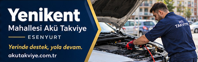Esenyurt Yenikent Mahallesi akü takviye hizmetini anlatan kurumsal görsel